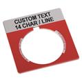 Allen Bradley 800T-X621E 30mm 800T Red Custom Text Legend Plate
